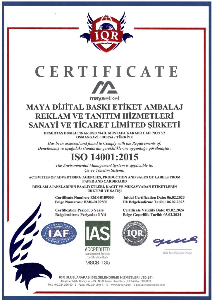 Maya Etiket ISO 14001:2015 Kalite Sertifikası