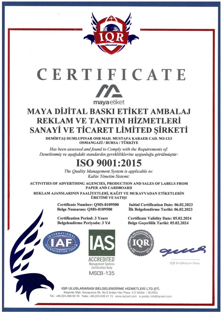 Maya Etiket ISO 9001:2015 Kalite Sertifikası